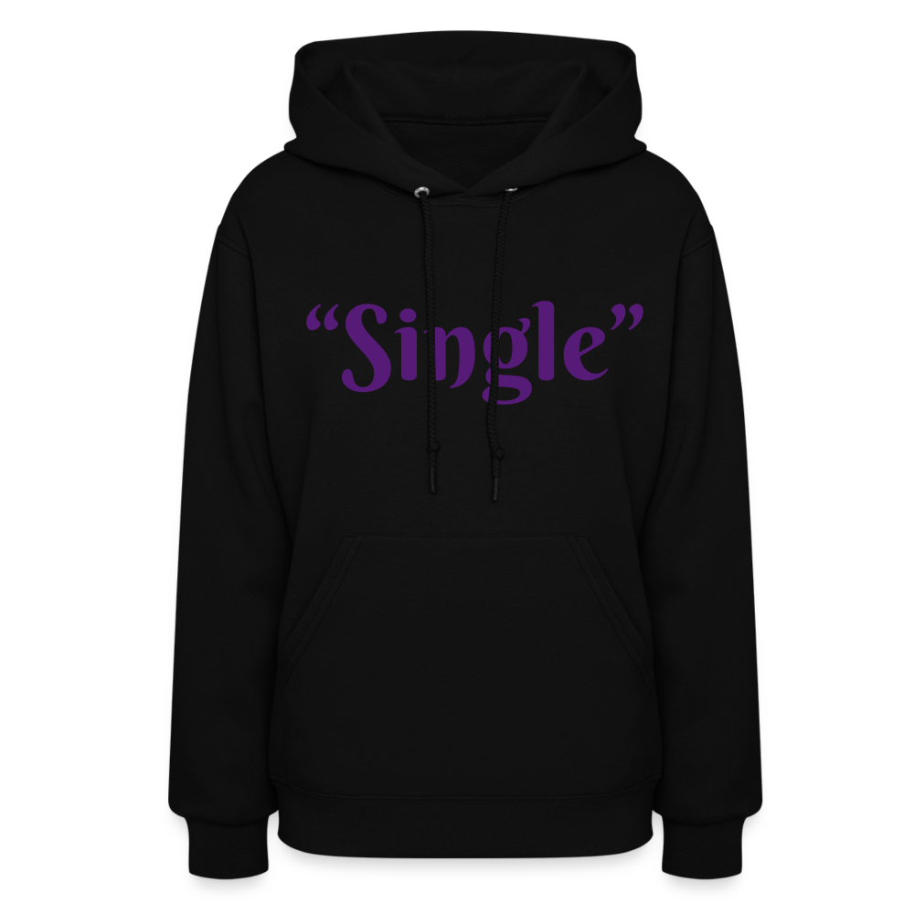 “Single” Women's Hoodie - black