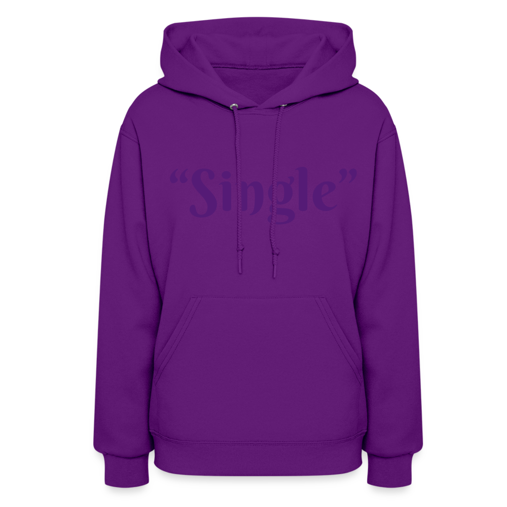 “Single” Women's Hoodie - purple