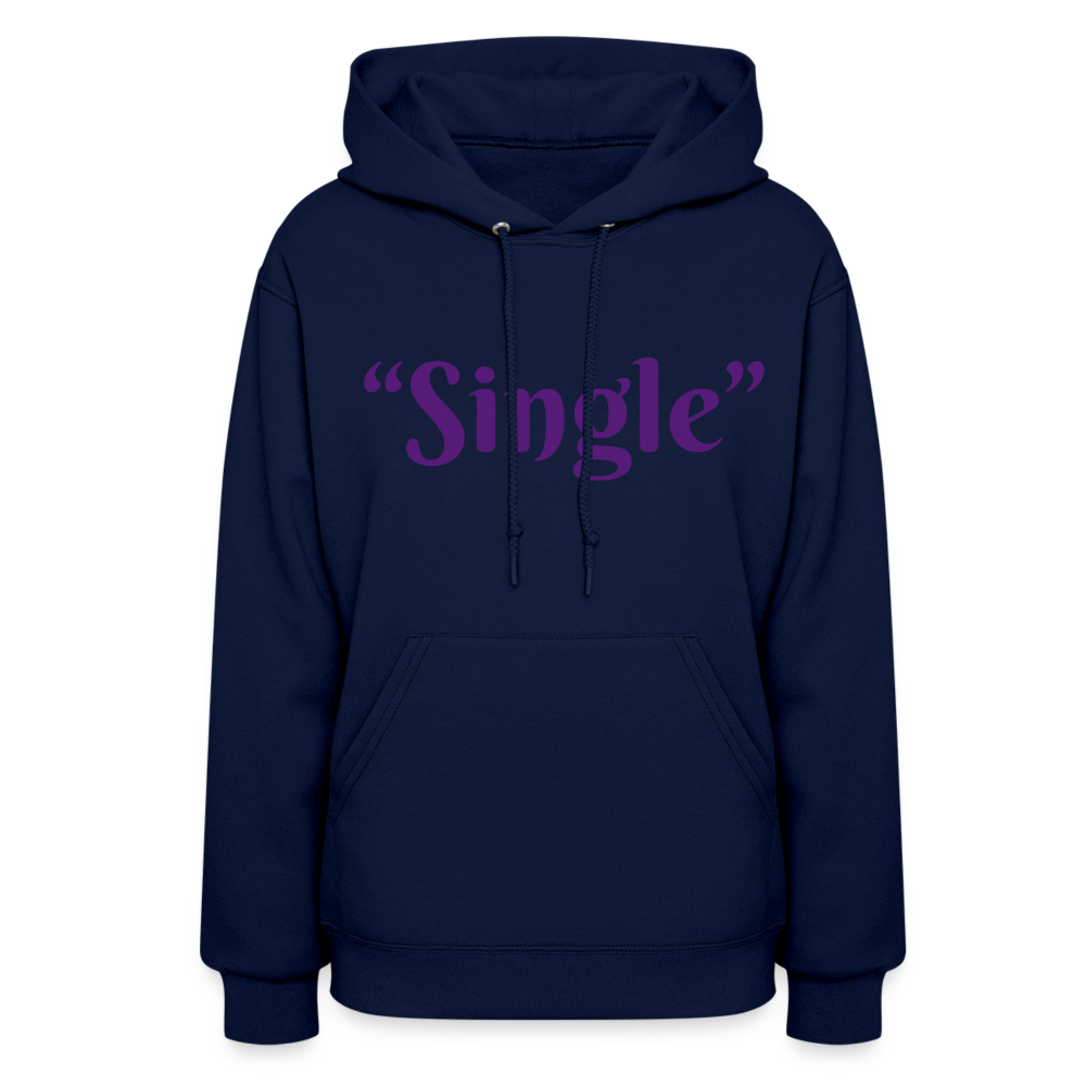 “Single” Women's Hoodie - navy